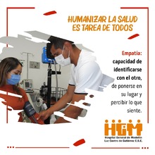 Campaña Institucional - "Humanizar la salud es tarea de todos"