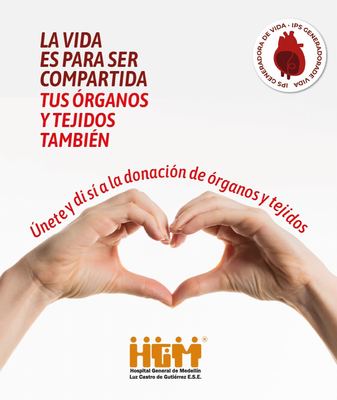 ¡Donar órganos y tejidos es un acto de generosidad que puede salvar vidas!