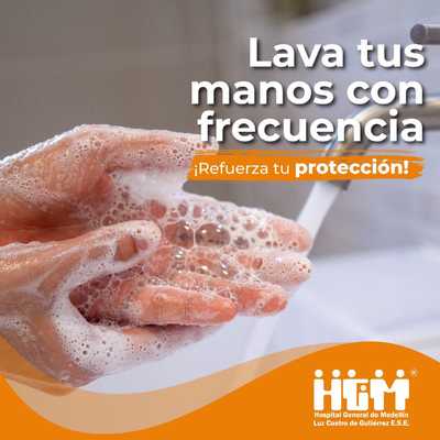 Lava tus manos con frecuencia