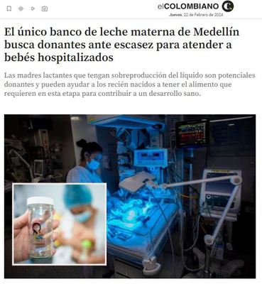 Así nos ven los medios: El único banco de leche materna de Medellín busca donantes ante escasez para atender a bebés hospitalizados