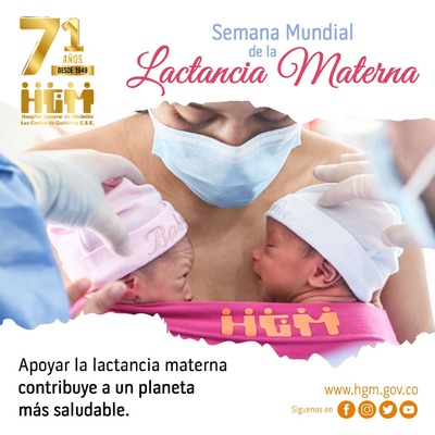 Semana Mundial de la Lactancia Materna 2020 - HGM Institución IAMI - Amiga de la Mujer y la Infancia